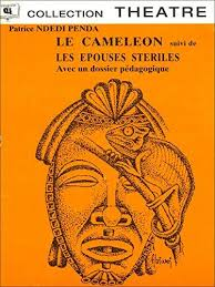 LE CAMÉLÉON SUIVI DE LES ÉPOUSES STÉRILES